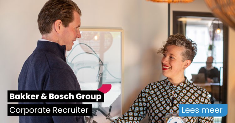 Vacature Corporate Recruiter bij Bakker & Bosch Group